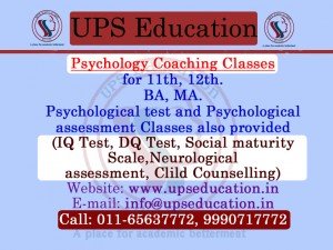 Psychology Coaching Center For Any Examination in Delhi - UPS Education In Delhi