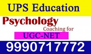 UCG- NET Psychology Entrance Coaching Center in Delhi 