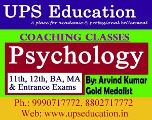 Searching for Excellent Psychology Coaching Center in Delhi -UPS Education