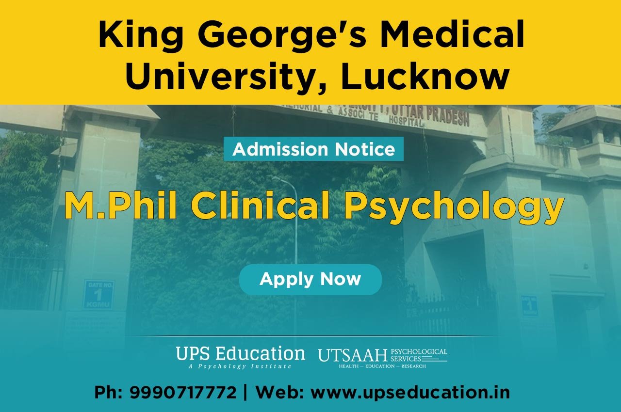 KGMU M.Phil Clinical Psychology Admission 2020