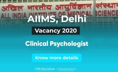 AIIMS Clinical Psychologist Vacancy 2020