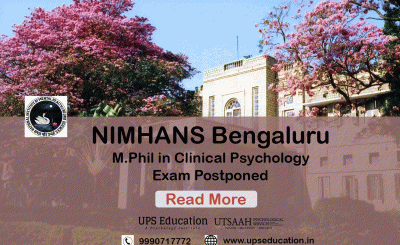 NIMHANS M.Phil in Clinical Psychology Exam postponed