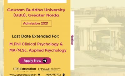 GBU MA Psychology & M. Phil Clinical Psychology Admission 2021 Last date extended