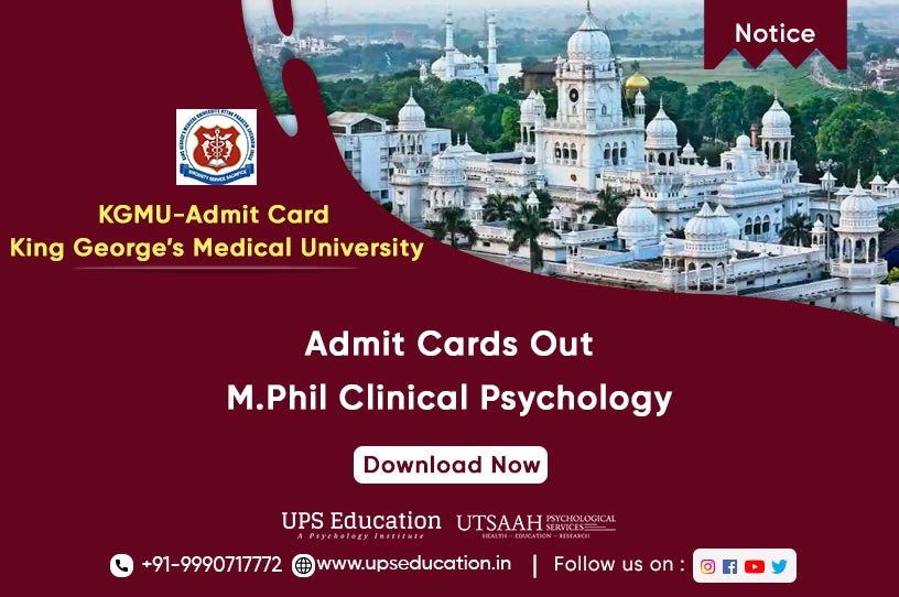 KGMU M. Phil Psychology 2021 Admit Card out —UPS Education
