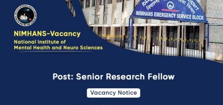 Senior Research Fellow Vacancy in NIMHANS, Bengaluru 2021