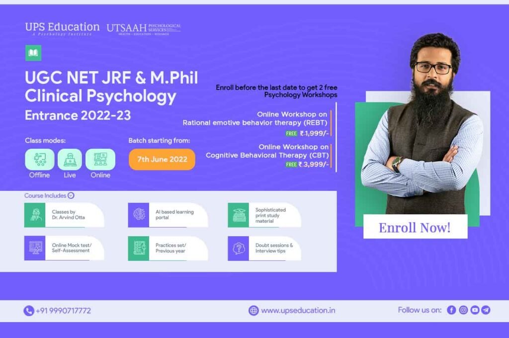 UPS Education announced the new batch for UGC NET and M. Phil Clinical Psychology Entrance Preparation -UPS Education
