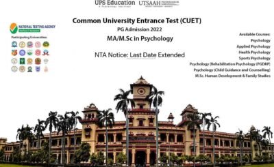 NTA CUET PG MA/M.Sc in Psychology, Admission 2022 Application Date Extended—UPS Education