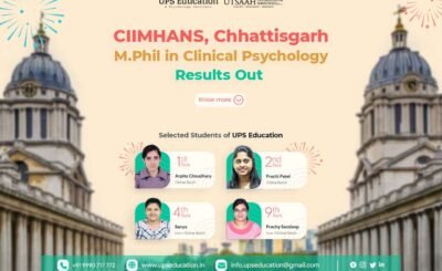 M Phil in Clinical Psychology Results Out CIIMHANS, Chhattisgarh—UPS Education