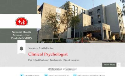 Vacancy for the post of Clinical Psychologist under National Health Mission –UPS Education
