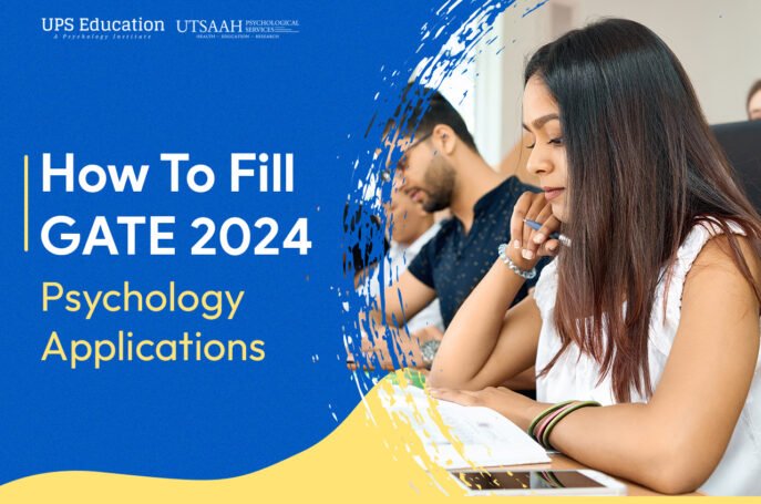 How To Complete GATE 2024 Psychology Applications EPsychology   GATE Psychology Banner 687x455 