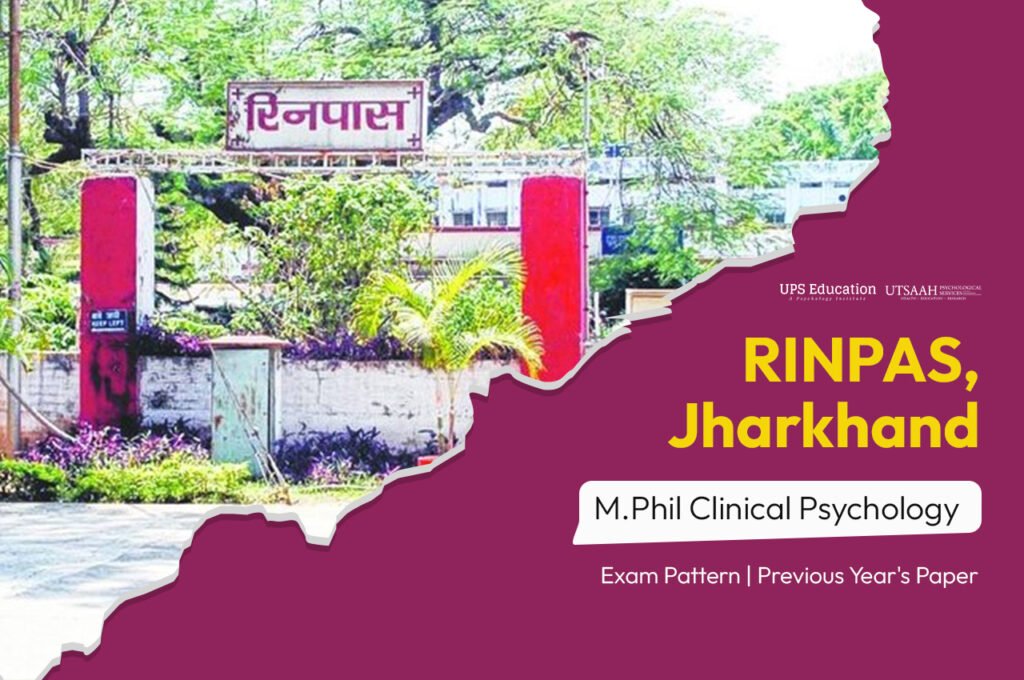 RINPAS M.Phil Clinical Psychology Entrance