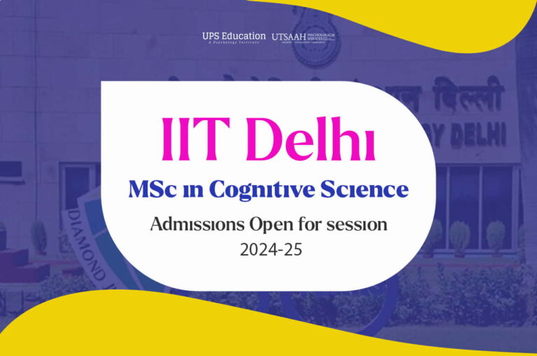 IIT Delhi MSc Cognitive Science Admissions 2024 - ePsychology