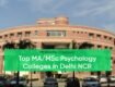 Top-MA-MSc-Psychology-Colleges-in-Delhi-NCR