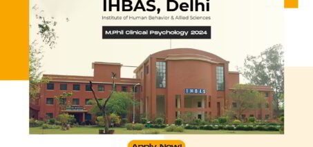 IHBAS MPhil in Clinical Psychology 2024-26 Admission