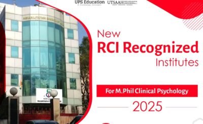 Newly RCI-Recognized Institutions for M.Phil in Clinical Psychology 2025